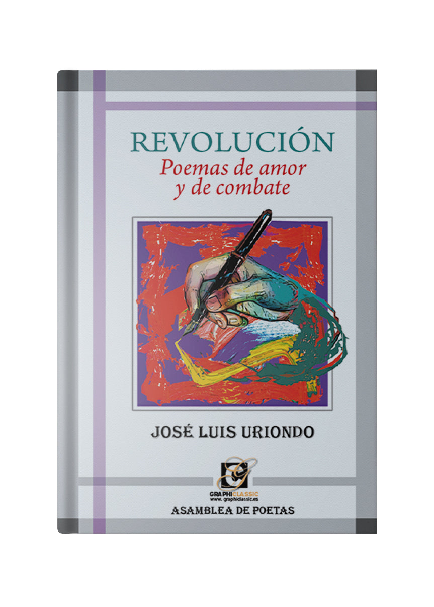 Revolución: Poemas de amor y de combate